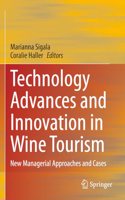 Technology Advances and Innovation in Wine Tourism