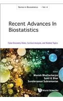 Recent Advances in Biostatistics: False Discovery Rates, Survival Analysis, and Related Topics