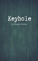 Keyhole