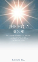 The Holy Book of the Prophesied Counselor
