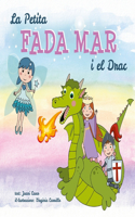 La Petita Fada Mar i el Drac
