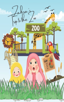 Zahra's Trip to the Zoo