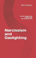 Narcissism and Gaslighting