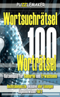 Wortsuchrätsel -100 Worträtsel. Rätselspaß für Senioren und Erwachsene