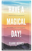 Have a magical day!