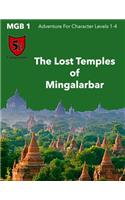 The Lost Temples of Mingalarbar