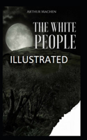 The White People Illustrated