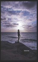 Creator Awareness in Seven Days