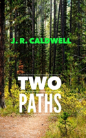 Two Paths