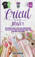 Cricut Maker