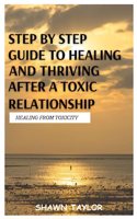 Healing from Toxicity