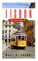Lisbon Revealed