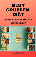 Blut Gruppen Diät