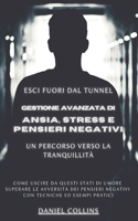 Ansia, stress e pensieri negativi