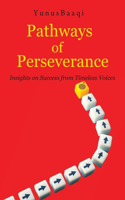 Pathways of Perseverance