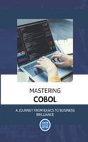 Mastering COBOL