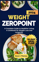 ZERO POINT (0) Recipes and Other SmartPoints for Weight Loss