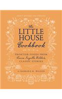The Little House Cookbook: New Full-Color Edition