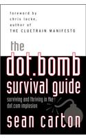 The Dot.Bomb Survival Guide
