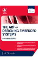The Art of Designing Embedded Systems