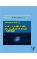 Novel Therapies in Head and Neck Cancer: Beyond the Horizon
