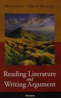 Reading Literature and Writing Argument & New Mywritinglab with Pearson Etext -- Standalone Access Card -- For the Little, Brown Compact Handbook with Exercises Package