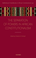 Separation of Powers in African Constitutionalism