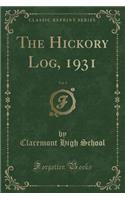 The Hickory Log, 1931, Vol. 9 (Classic Reprint)