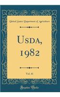Usda, 1982, Vol. 41 (Classic Reprint)