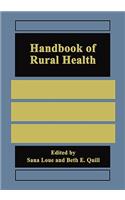 Handbook of Rural Health