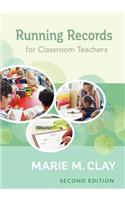 Running Records for Classroom Teachers, Second Edition