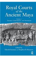 Royal Courts Of The Ancient Maya