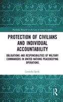 Protection of Civilians and Individual Accountability