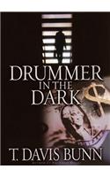 Drummer in the Dark