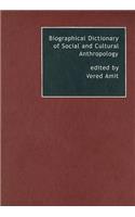 Biographical Dictionary of Social and Cultural Anthropology