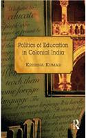 Politics of Education in Colonial India