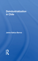 Deindustrialization In Chile