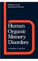 Human Organic Memory Disorders