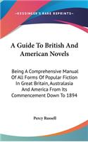 Guide To British And American Novels
