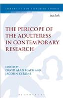 Pericope of the Adulteress in Contemporary Research