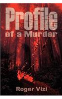 Profile of a Murder: (English)