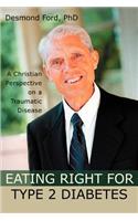 Eating Right for Type 2 Diabetes