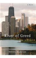 River of Greed