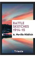 Battle Sketches 1914-15