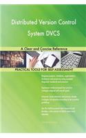 Distributed Version Control System DVCS A Clear and Concise Reference