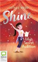 Lily's Secret Audition