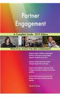 Partner Engagement A Complete Guide - 2019 Edition