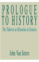 Prologue to History