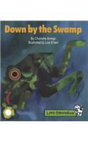 Down by the Swamp: (English)