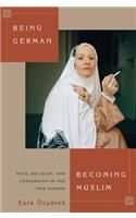 Being German, Becoming Muslim